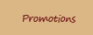 Promotions